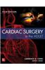 Cardiac Surgery in the Adult Fifth Edition