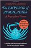 THE EMPEROR OF ALL MALADIES
