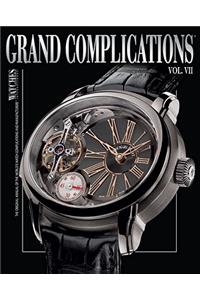 Grand Complications VII