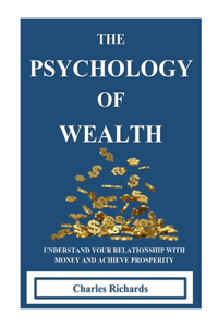 Psychology of Wealth