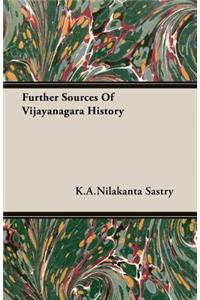 Further Sources Of Vijayanagara History