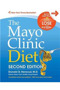 Mayo Clinic Diet, 2nd Ed