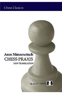 Chess Praxis: New Translation