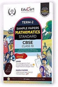 Educart Mathematics Standard CBSE Term 2 Class 10 Sample Papers (Exclusively for 05th May 2022 Exam)