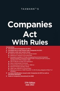 Taxmann's Companies Act with Rules | Pocket Paperback - Covering amended, updated & annotated text of Companies Act 2013 with 60+ Rules, Circulars & Notifications
