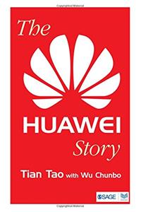 The Huawei Story