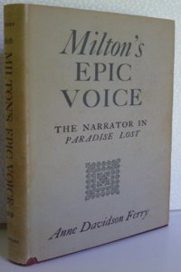 Milton's Epic Voice: the Narrator in 