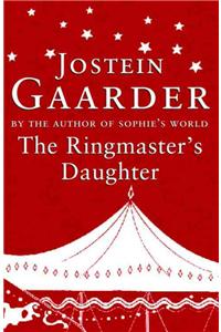 The Ringmaster's Daughter