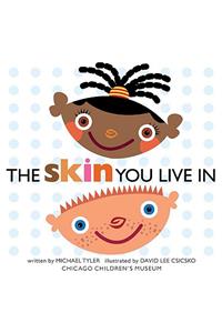 The Skin You Live In