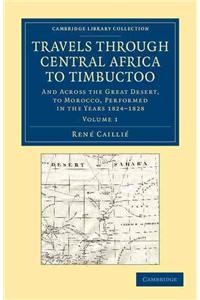 Travels through Central Africa to Timbuctoo