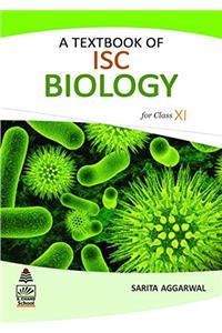 A Textbook of ISC Biology Class XI