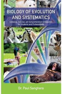 Biology of Evolution and Systematics