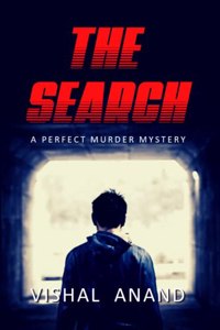 The Search: A Perfect Murder Mystery