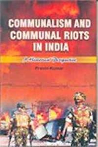 Communalism And Communal Riots In India