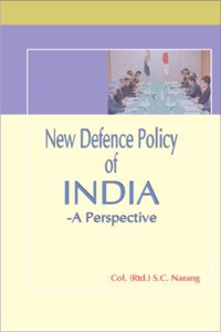 New Defence Policy of India-A Perspective