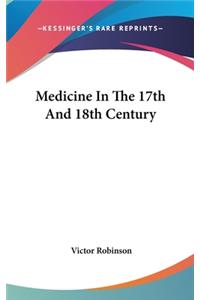 Medicine In The 17th And 18th Century