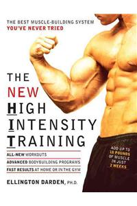 The New High Intensity Training