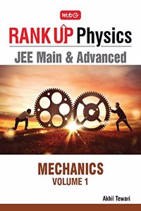 Rank Up Physics JEE Main & Advanced: Mechanics - Vol. 1