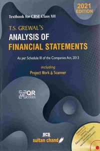 T.S. Grewal's Analysis of Financial Statements: Textbook for CBSE Class 12 (2021-22 Session)