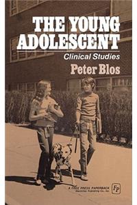 Young Adolescent: Clinical Studies
