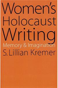 Women's Holocaust Writing