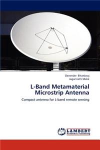 L-Band Metamaterial Microstrip Antenna