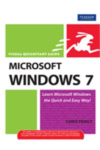 Microsoft Windows 7 : Visual QuickStart Guide