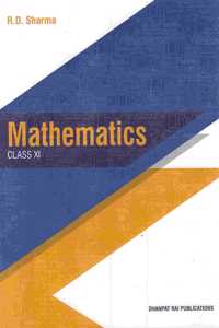Mathematics for Class 11 by R D Sharma (2019-2020 Session)