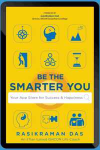 Be the Smarter You: Your App store for Success and Happiness