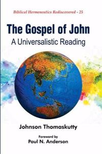 The Gospel of John: A Universalistic Reading