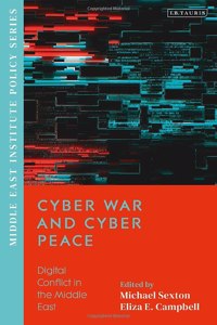 Cyber War and Cyber Peace
