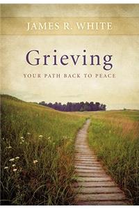 Grieving – Your Path Back to Peace