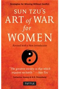 Sun Tzu's Art of War for Women