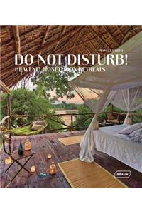 Do Not Disturb!: Heavenly Honeymoon Retreats