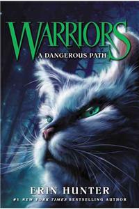 Warriors #5: A Dangerous Path