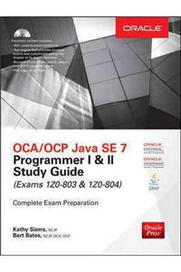 OCA/OCP Java SE 7 Programmer I & II Study Guide (Exams 1Z0-803 & 1Z0-804)