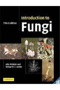Introduction To Fungi, 3rd Edition