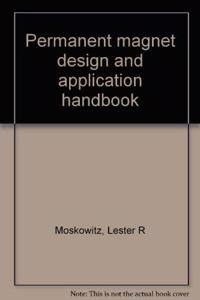 Permanent magnet design and application handbook