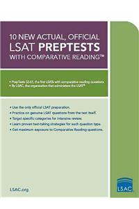 10 New Actual, Official LSAT Preptests with Comparative Reading