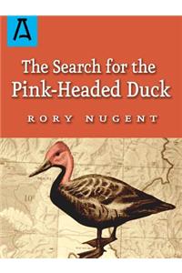 Search for the Pink-Headed Duck