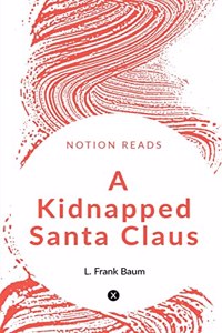 Kidnapped Santa Claus