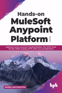 Hands-on MuleSoft Anypoint Platform Volume 3