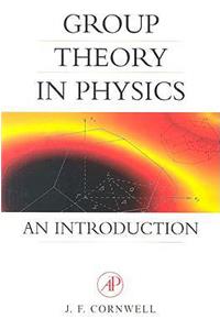 Group Theory in Physics