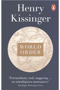 World Order: Reflections on the Character of Nations and the Course of History [Paperback] Kissinger, Henry