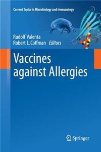 Vaccines Against Allergies