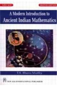 A Modern Introduction to Ancient Indian Mathematics