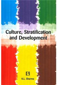 Culture, Stratification and Development