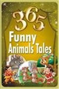 365 FUNNY ANIMALS TALES
