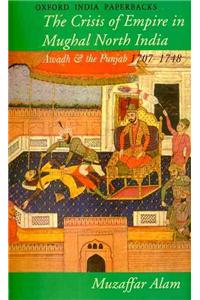 Crisis of Empire in Mughal North India