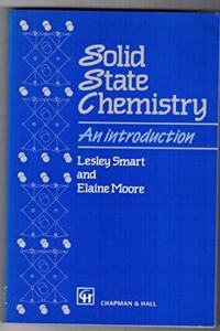Solid State Chemistry: An Introduction, 4th Edition (Original Price Â£ 36.99) Paperback â€“ 1 January 2019